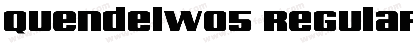 QuendelW05 Regular Regular字体转换